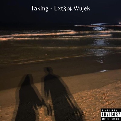Taking (feat. Wujek) - Single