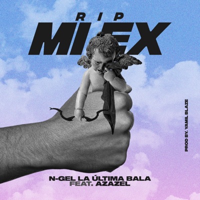 RIP MI EX (feat. Azazel) - Single