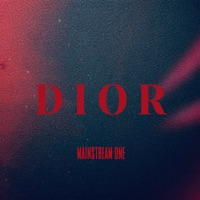 DIOR - Single - Mainstream One