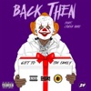 Back Then (feat. CRASH RARRI) - Single