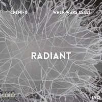 Radiant (feat. When Wars Cease) - Single - Chemi-X