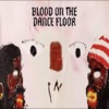 Blood On the Dance Floor (feat. Bloody Civilian & Wale)
