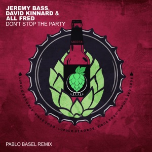 Don't Stop the Party (Pablo Basel Remix) - Single