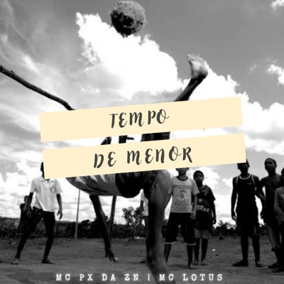 Tempo de Menor (feat. mc lotuss) - Single