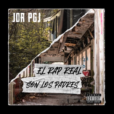 El Rap Real Son los Padres - Single