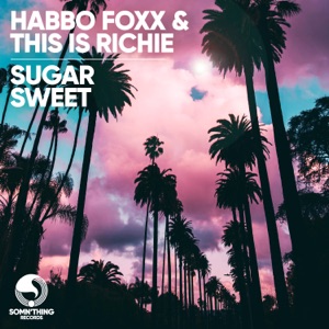 Sugar Sweet - Single