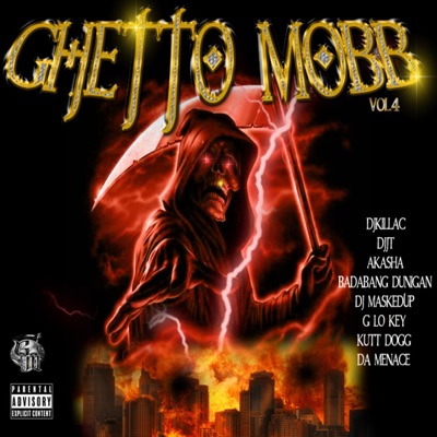 Ghetto Mobb: Vol 4