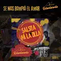 Se Nos Rompió el Amor