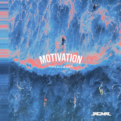 Motivation (Oliver Nelson Remix) - Single