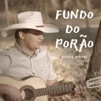 Fundo do Porão — Dennis Rogers