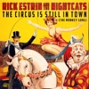 The Circus Is Still In Town (The Monkey Song) - Single