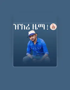 聆聽 Tesfalem Arefaine Korchach、觀看音樂影片、閱讀小傳、查看巡演日期等！