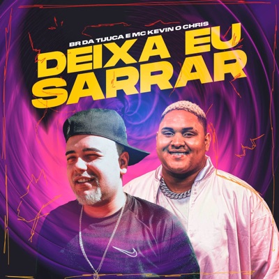 Deixa Eu Sarrar - Single