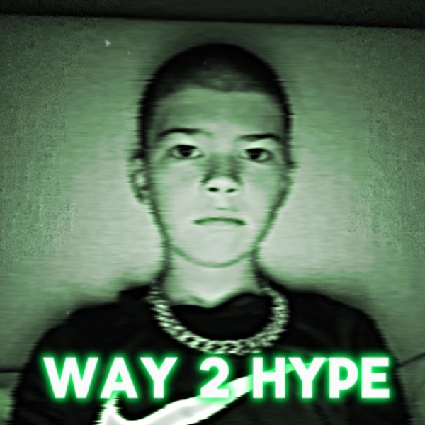 Way 2 Hype