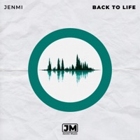 Back to Life - Single - Jenmi
