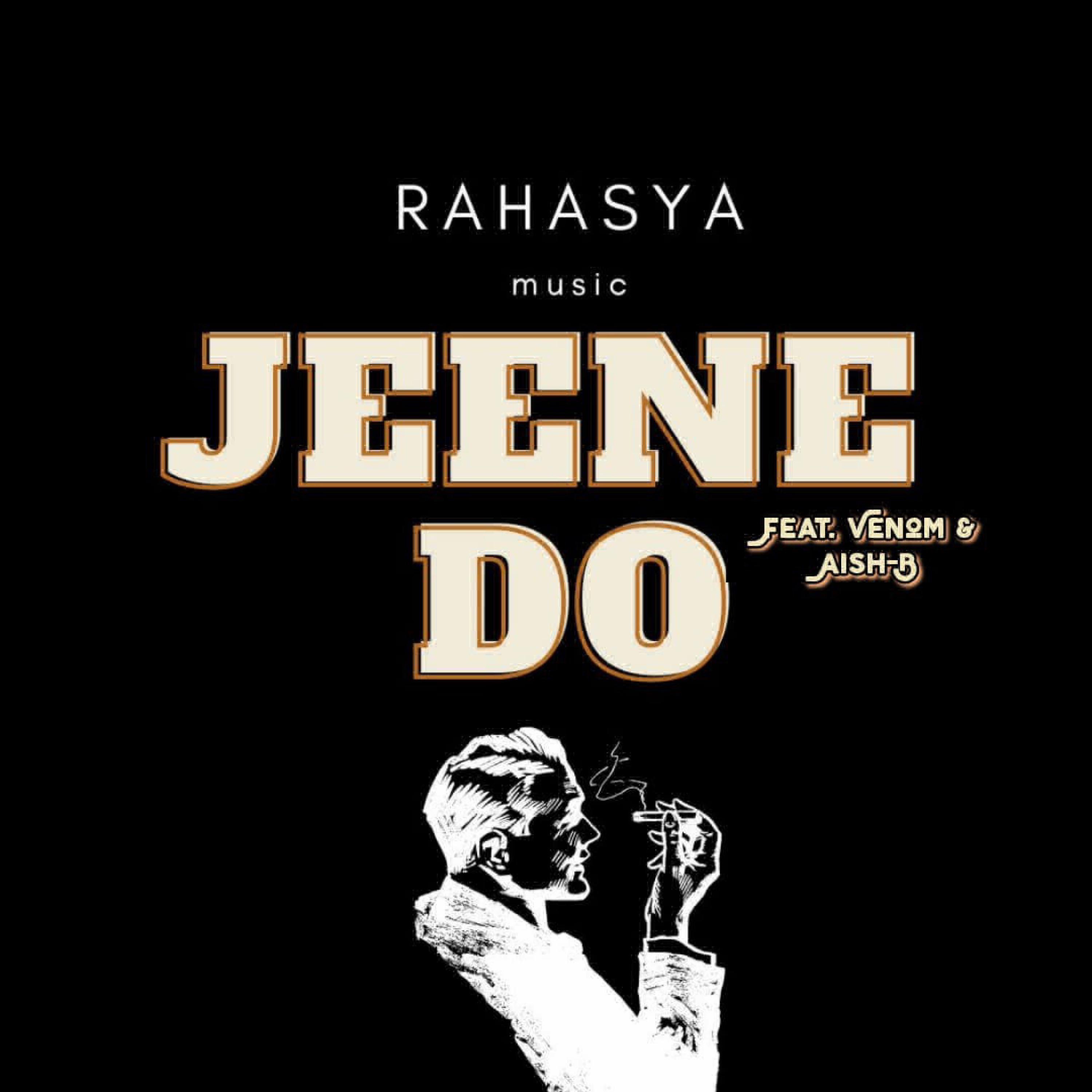 Jeene do - Single by Ek Rahasya album cover
