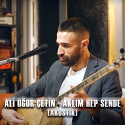 Aklım Hep Sende (Akustik)