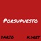 Porsupuesto (feat. K.Dret) - DARIO lyrics