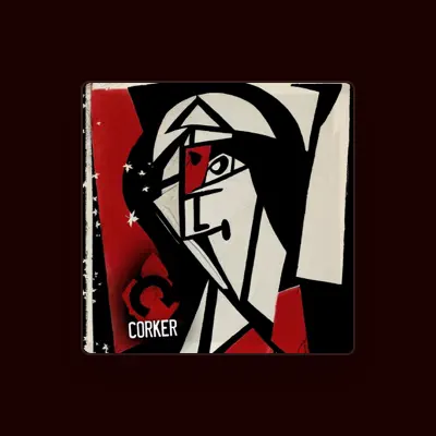 Listen to Corker, watch music videos, read bio, see tour dates & more!