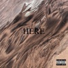 Here - Single