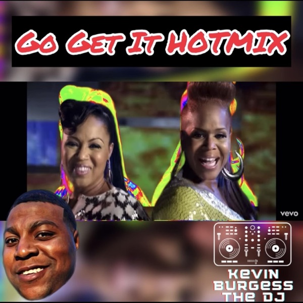 Go Get It HotMix (Funkadelic)