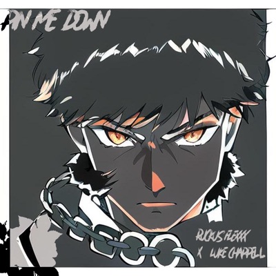 Pin Me Down (feat. Luke Chappell) - Single