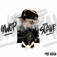 GwopSuave - Ciarci