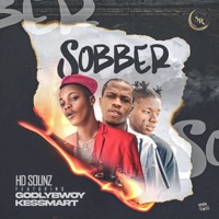 Sobber (feat. Godlybwoy & Kessmart) - Single - HD Sounz