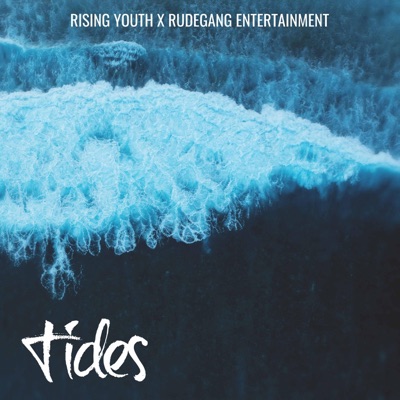 Tides x #RisingYouth (feat. Mamarudegyal MTHC, Hope, Doobie, Onata & MzShellz) - Single