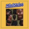 MINISKIRT (feat. Suté Iwar) - Single