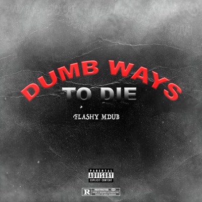 Dumb Ways To D!E - Single