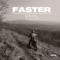 Faster - Mozel lyrics