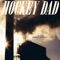 Base Camp - Hockey Dad lyrics