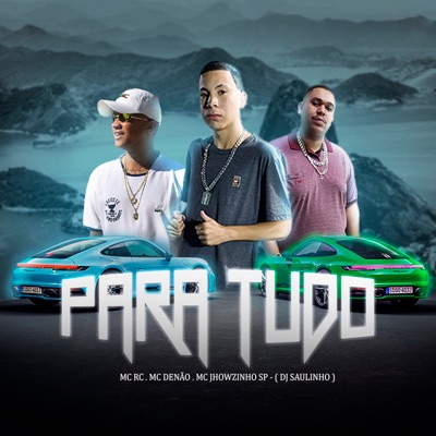 Para Tudo - Single