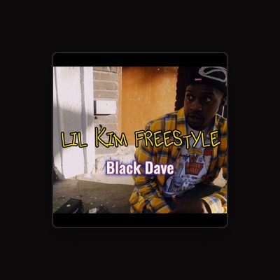 Listen to Black Dave, watch music videos, read bio, see tour dates & more!