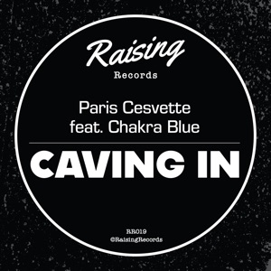 Caving In (feat. Chakra Blue) - Single