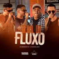 Geral do Fluxo (Na Casa dos Meninos) - Single - Maurício & Eduardo & Humberto & Ronaldo
