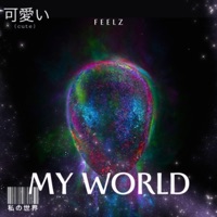 FEELZ - MY WORLD - Single - FEELZOFICIAL 12