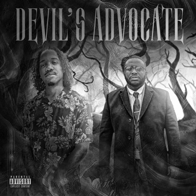 Devil's Advocate (feat. Freddy Da Nightmare & Trigga Trey) - Single