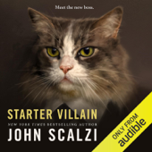 Starter Villain (Unabridged) - John Scalzi Cover Art