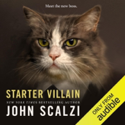 Starter Villain (Unabridged)