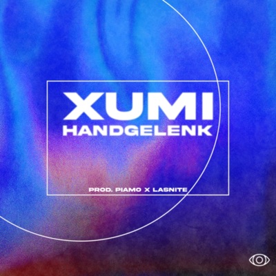 Handgelenk (feat. PiaMo & Lasnite) - Single