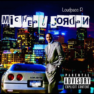 Micheal Jordan Freestyle - Single