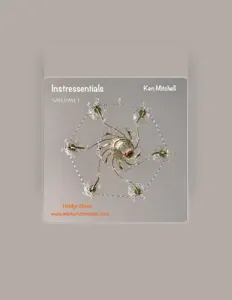 收听 Ken Mitchell、观看音乐视频、阅读小传、查看巡演日期等 ！