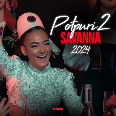 Savanna - Potpuri 2 (2024)