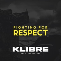 Fighting For Respect (feat. Cannabeats) - Single - Klibre