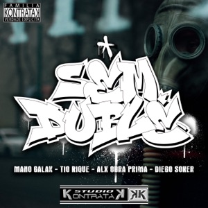 Sem Dublê (feat. Mano Galax & Studio Kontratak)