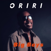Big Boys - Single - oriri