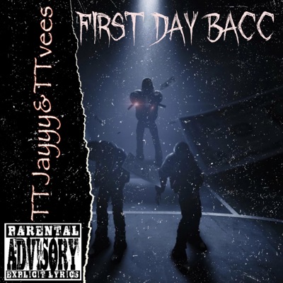 First day bacc (feat. TTvees) - EP