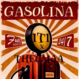Gasolina (feat. Theomaa) 1t1